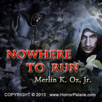 NOWHERE TO RUN